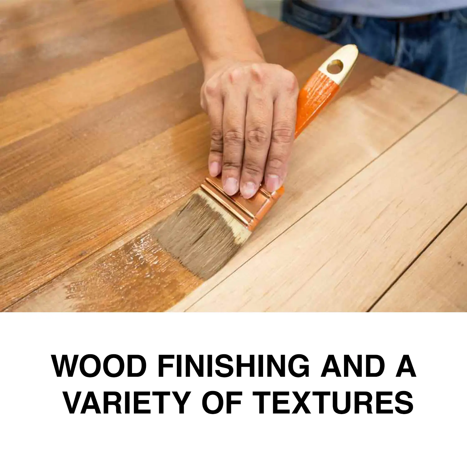 Wood Finishing and a variety of textures